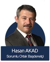 Hasan AKAD - Sorumlu Ortak Başdenetçi